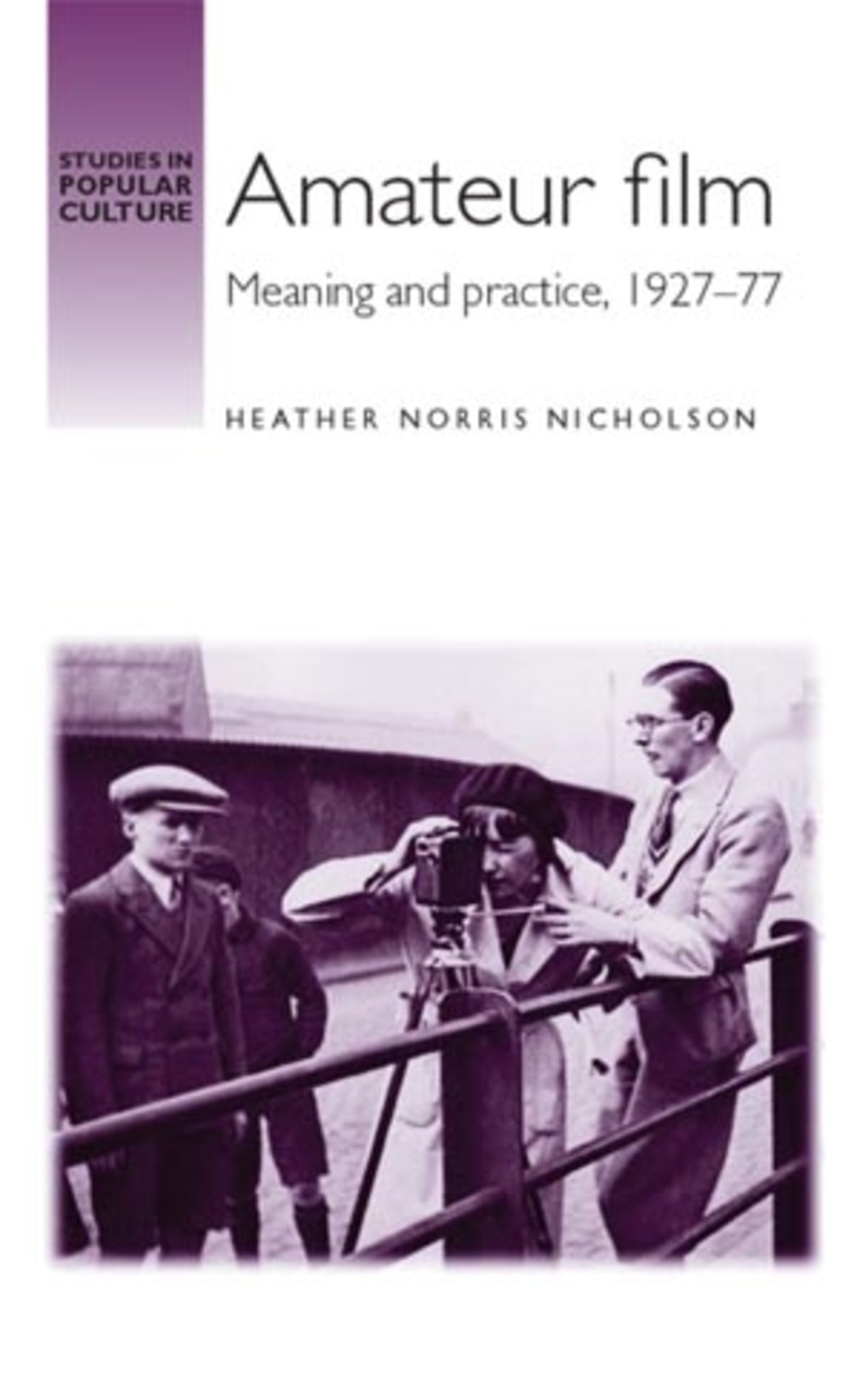 Cover image for Amateur film ISBN 9780719077739